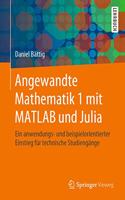 Angewandte Mathematik 1 Mit MATLAB Und Julia