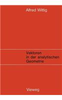 Vektoren in Der Analytischen Geometrie