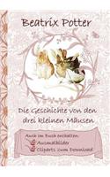 Die Geschichte von den drei kleinen Mäusen (inklusive Ausmalbilder und Cliparts zum Download)
