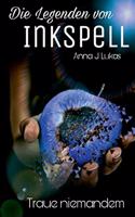 Die Legenden von Inkspell: Traue niemandem