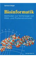 Bioinformatik: Methoden zur Vorhersage von RNA- und Proteinstrukturen