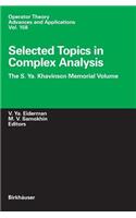 Selected Topics in Complex Analysis