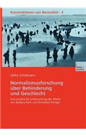 Normalismusforschung Über Behinderung Und Geschlecht: Eine Empirische Untersuchung Der Werke Von Barbara Rohr Und Annedore Prengel