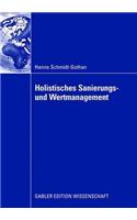 Holistisches Sanierungs- Und Wertmanagement