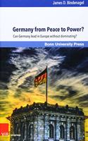 Germany from Peace to Power?