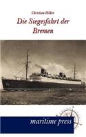 Die Siegesfahrt der Bremen