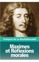 Maximes et Reflexions morales