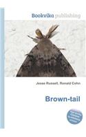 Brown-Tail