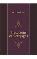 Precedents of Mortgages