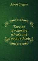 cost of voluntary schools and of board schools