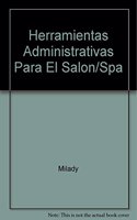 Herramientas Administrativas Para el Salon/Spa