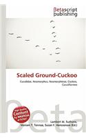 Scaled Ground-Cuckoo: (English)