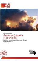Features (Pattern Recognition): (English)
