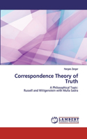 Correspondence Theory of Truth