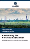 Anwendung der Vorsichtsmaßnahmen