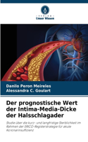 prognostische Wert der Intima-Media-Dicke der Halsschlagader