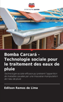 Bomba Carcará - Technologie sociale pour le traitement des eaux de pluie