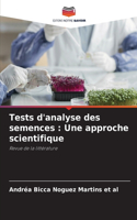 Tests d'analyse des semences