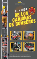 Mundo De Los Camiones De Bomberos