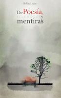 De poesía, silencios y mentiras