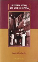 Historia Social del Cine En Espa~na