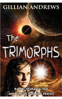The Trimorphs