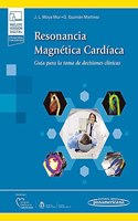 Resonancia Magnetica Cardiaca (+ebook): Guia para la toma de decisiones clinicas. (Spanish Edition)