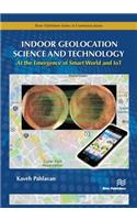 Indoor Geolocation Science and Technology