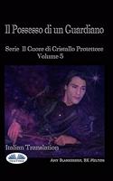 Possesso di un Guardiano