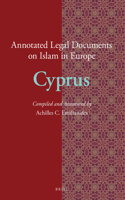 Annotated Legal Documents on Islam in Europe: Cyprus