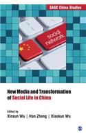 New Media and Transformation of Social Life in China