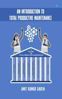 An Introduction To Total Productive Maintenance
