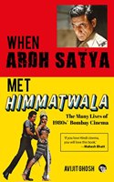 WHEN ARDH SATYA MET HIMMATWALA THE MAI*