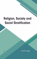 Religion, Society and Social Stratification