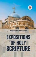 Expositions Of Holy Scripture