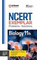 Arihant NCERT Exemplar Problems-Solutions for Biology 11th | Fully updated as per the latest rationalized NCERT