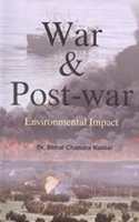 War & Post War Environmental Impact