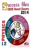 Cbse-Board 2014 Success Files Class 12 Physics