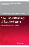 New Understandings of Teacher's Work