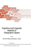 Cognitive and Linguistic Aspects of Geographic Space