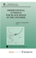 Observational Evidence for Black Holes in the Universe