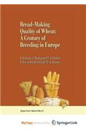 Bread-making quality of wheat