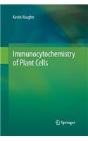 Immunocytochemistry of Plant Cells