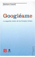 Googleame. La Segunda Mision de Los Estados Unidos