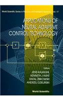 Applications of Neural Adaptive Control Technology
