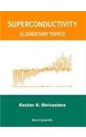 Superconductivity: Elementary Topics