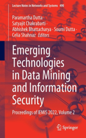 Emerging Technologies in Data Mining and Information Security