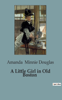 Little Girl in Old Boston