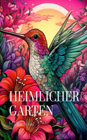 Heimlicher Garten Malbuch vol.3