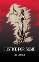 Justice For Some